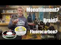When to Fish Mono Braid or Fluorocarbon Fishing Line Options Today