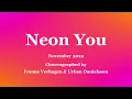 Neon You - Line Dance (Dance & Teach in English & 中文)