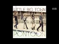 Little Big Town—Pontoon【Lyrics】