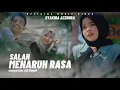 Salah Menaruh Rasa -Syakira Azzuhra (Official Music Video)