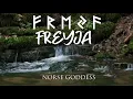 Freyja Meditation Divine Feminine Energy