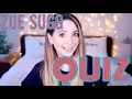 HOW WELL DO YOU KNOW ZOE SUGG