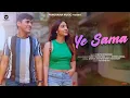 Download Lagu Ye Sama (Official Video) | Hymath Mohammed | Panorama Music