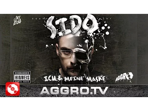 Download MP3 SIDO - ICH UND MEINE MASKE - FULL ALBUM (OFFICIAL VERSION AGGROTV)