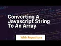 Converting a javascript string to an array