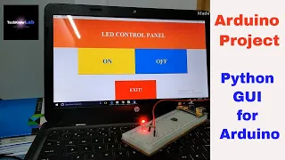 Control LED using Arduino and Python GUI Arduino Serial Communication Project Tutorial