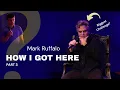 Mark Ruffalo on Resilience Risk Empathy How I Got Here Part 3
