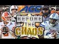 College Football - Before The Chaos (2025): ACC Edition