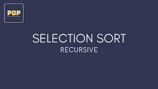 Selection Sort Recursive