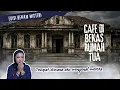 Lagu Edisi Rekam Misteri = CAFE DI BEKAS RUMAH TUA (Tempat dimana aku mengenal mereka)