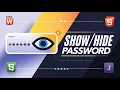 How to Show Hide Password in HTML CSS JavaScript Beginner Friendly Tutorial