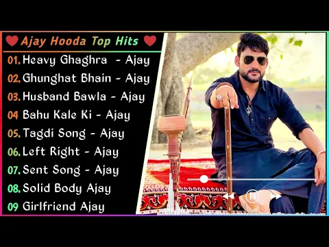 Download MP3 Ajay Hooda New Haryanvi Songs || New Haryanvi Jukebox 2021 || Ajay Hooda All Superhit Songs 2024 all