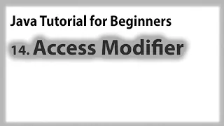 Java for Beginners 14 Access Modifier and Concept Tagalog