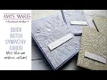 Quick Batch Sympathy Cards You WANT these cards on hand 3D Embossing with vellum