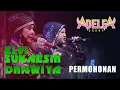 Lagu PERMOHONAN || ELVY SUKAESIH dan DHAWIYA Feat @ADELEAGROUPOFFICIAL