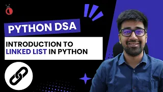 Introduction to Linked Lists in Python Real-Life Example Memory Allocation - Part 55 Hindi