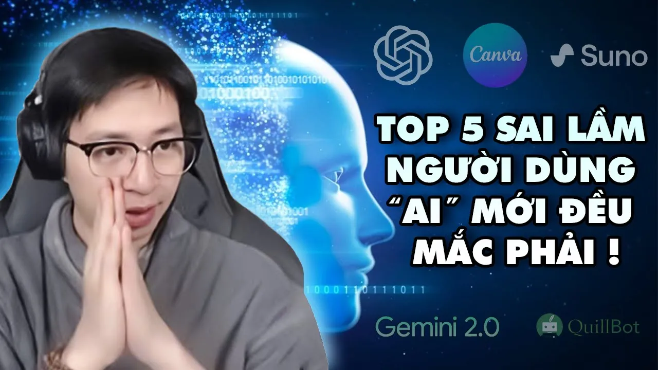 Outline Video Top 5 sai lầm người dùng AI mới đều mắc phải ! ViruSs AI