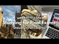 Finals Study Vlog productive and realistic week in my life studying for exams at UofT