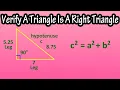 How To Verify A Triangle Is A Right Triangle Using The Pythagorean Theorem Explained