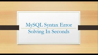 MySQL Syntax Error fixing in Seconds