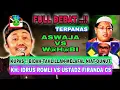 FULL DEBAT TERPANAS || Kh. Idrus Romli vs Ust. Firanda al Wahabi