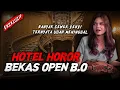 BANYAK CEWEK S3KSI, TERNYATA UDAH MENINGGAL ! HOTEL HOROR
