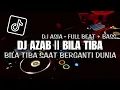 Download Lagu DJ BILA TIBA SAAT BERGANTI DUNIA FULL BEAT VIRAL TIKTOK TERBARU 2023