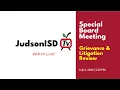 2026 Special Board Meeting Grievance Trustee Investigation Litigation