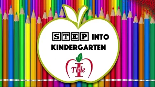 Step Into Kindergarten 2018