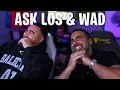 LosPollosTV And Dad Get Trolled Giving Viewers Life Advice ASK LOS WAD