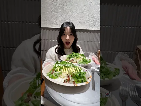 PERTAMA KALI COBAIN CHIPOTLE DI KOREA 🇰🇷