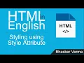 HTML tutorial for beginners in English Styling using Style Attribute in HTML