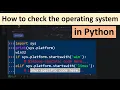 How to check the operating system in Python