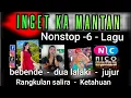 Lagu INGET ka MANTAN - 6 - Lagu NONSTOP bajidoran full album nico entertainment