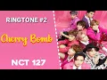 NCT 127 - CHERRY BOMB |  RINGTONE #2 | DOWNLOAD 👇