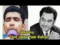 Lagu Tere Jaisa Yaar Kahan Whistle Cover By Whistler Prem