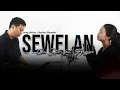 Download Lagu SEWELAN | EIKA SAFITRI FT ANGGARA