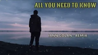 Download Dj Slow || Gryffin ft. Calle Lehmann - All You Need To Know (Iann Golan Remix) MP3