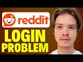 How To Fix Reddit App Login Problem 2025