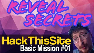 Revisiting HackThisSite org Basic 1 Revealing Secrets