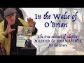 Master Commander How the book became a film