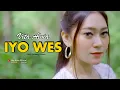 Lagu Vita Alvia - Iyo Wes (Official Musik Video)