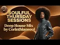 Lagu SA Deep House Mix 2025 | Soulful Thursday Sessions Vol. 44 (Soulful Healing)