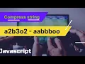 Easy way to Compress the string Expand string Javascript