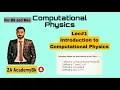 Introduction to Computational Physics basic lecture ZA AcademyBk