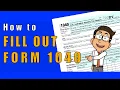 How to Fill Out Form 1040 Preparing your Taxes Money Instructor