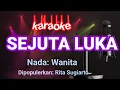 Sejuta Luka-Rita Sugiarto Karaoke