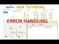 error handling in ssis ssis interview questions and answers ssis tutorial part 54