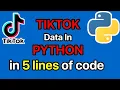 Scrape TikTok In Python 2022
