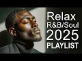 Download Lagu Deep R\u0026B Vibes – Smooth \u0026 Relaxing Soul